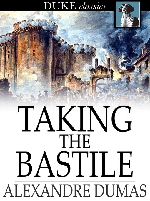 Cover of Taking the Bastile